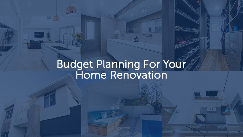 home renovations budget planning tips